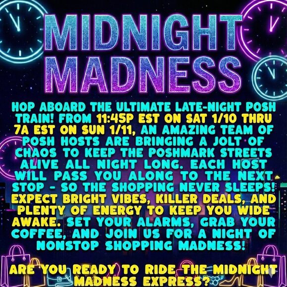 Midnight Madness Train 1/10 - 1/11 Shop ALL NIGHT LONG! - Picture 3 of 3